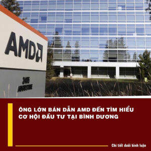 Tập đoàn AMD (Hoa Kỳ) tìm hiểu cơ hội hợp tác tại Bình Dương